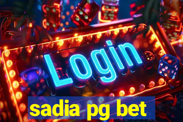 sadia pg bet